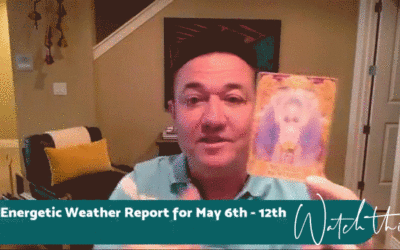 Energetic Weather Report for May 6th – May 12th